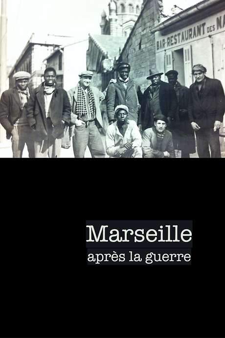 Marseille après la guerre